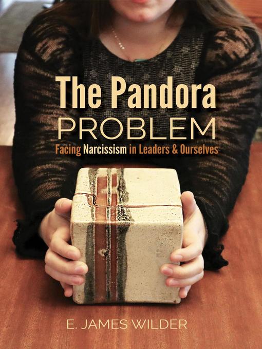 Title details for The Pandora Problem by E. James Wilder - Available